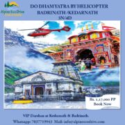 DO DHAM YATRA BY HELICOPTER BADRINATH/KEDARNATH